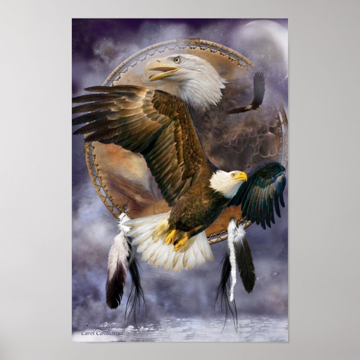 Dream Catcher Series - Spirit Eagle Poster/Print Poster | Zazzle