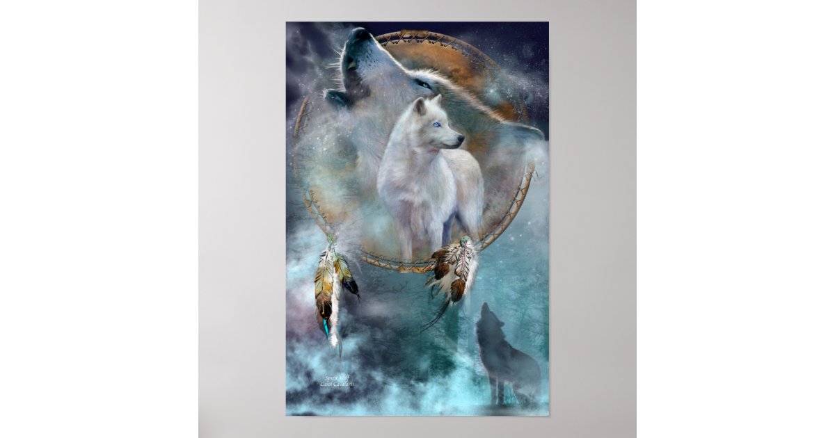 Dream Catcher Series-Spirit Wolf Poster/Print Poster | Zazzle