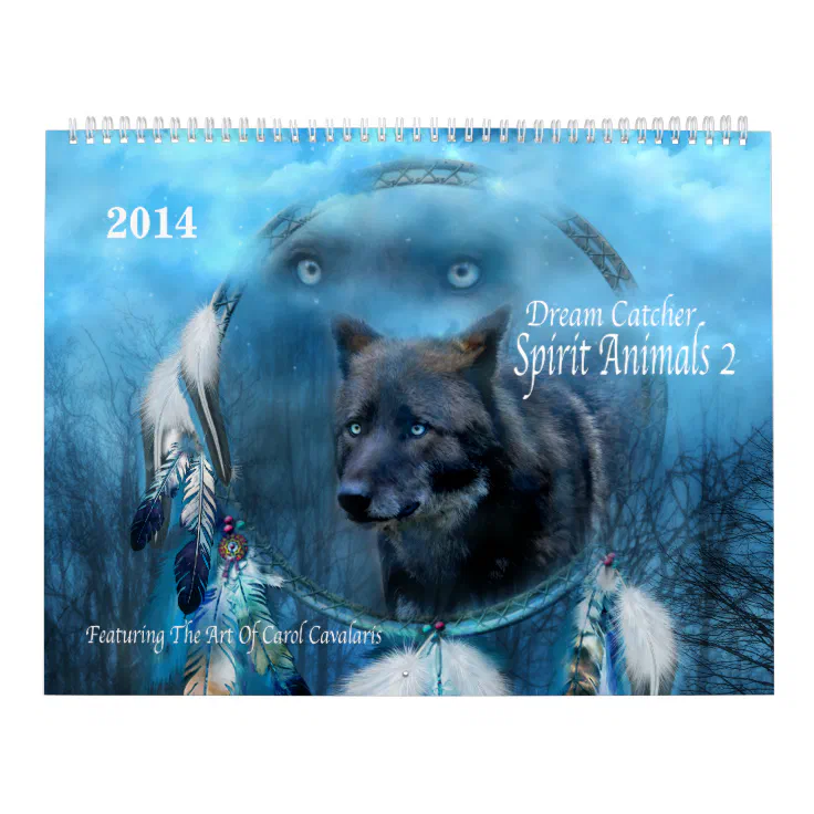Dream Catcher Spirit Animals Art Calendar 2014 | Zazzle Dream Catcher Spirit Animals Art Calendar 2014 | Zazzle