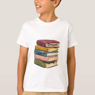 Dream, Color, Imagine" Stacked Books Kids T-Shirt
