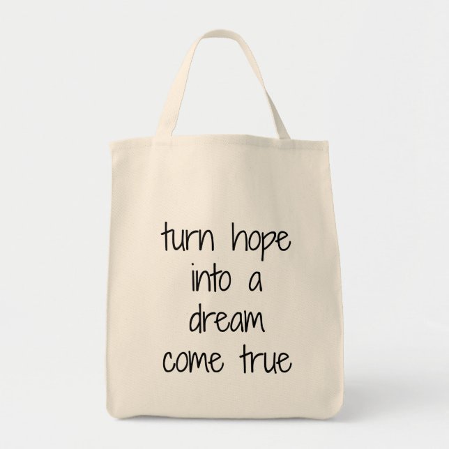 Dream Come True Grocery Tote Bag (Front)