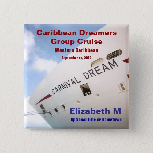 Dream Cruise Personalized Name Pin