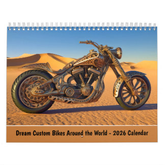 Dream Custom Bikes Around the World – 2026 Calendar