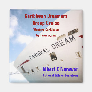 Dream Custom Cruise Magnet