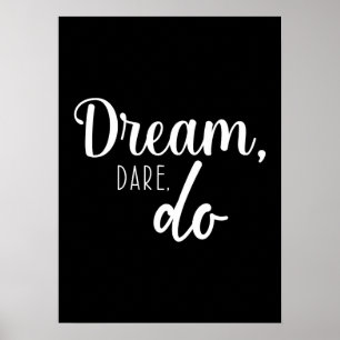 Dream, Dare, Do - Gym, Hustle, Success Poster