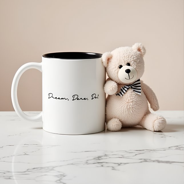 Dream, Dare, Do! Inspirational Quote Two-Tone Coffee Mug (Creator Uploaded)