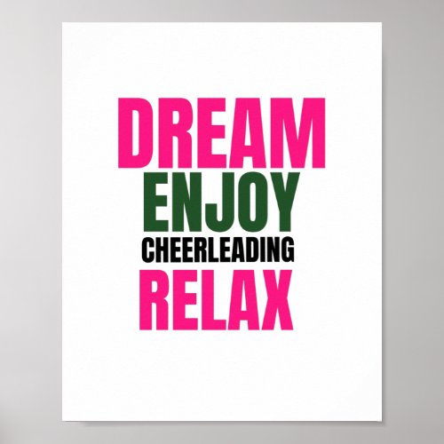 dream enjoy cheerleading relax poster