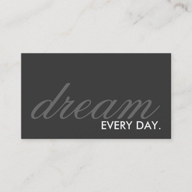 dream every day. (color customizable) business card (Front)