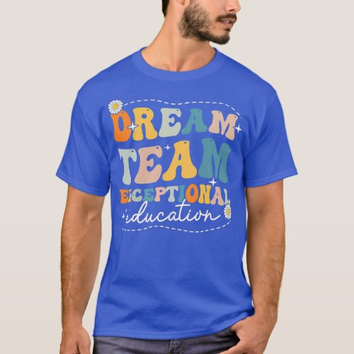 Dream Exceptional Education Team Sped Teacher Stud T_Shirt