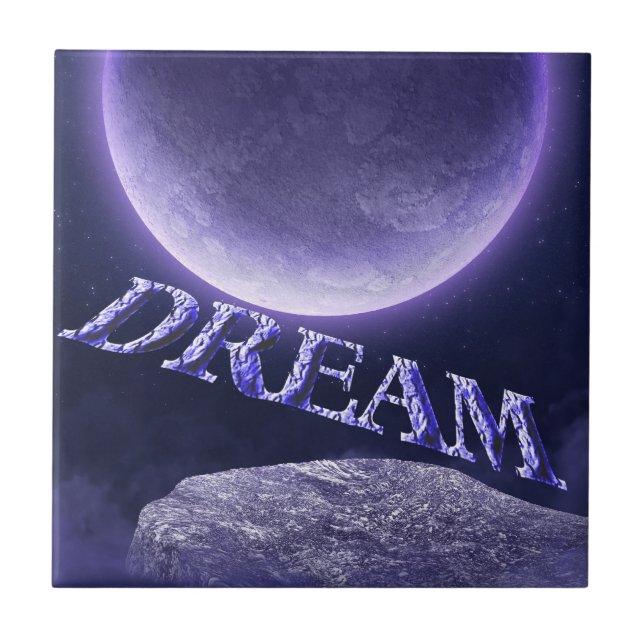 Dream Fantasy Moon Inspirational Tile (Front)