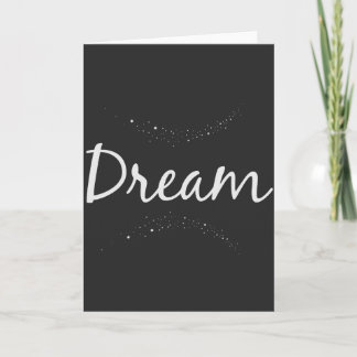 Dream Greetings Card