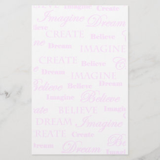 Dream Imagine Create Believe Stationery