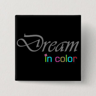 Dream in Color Button