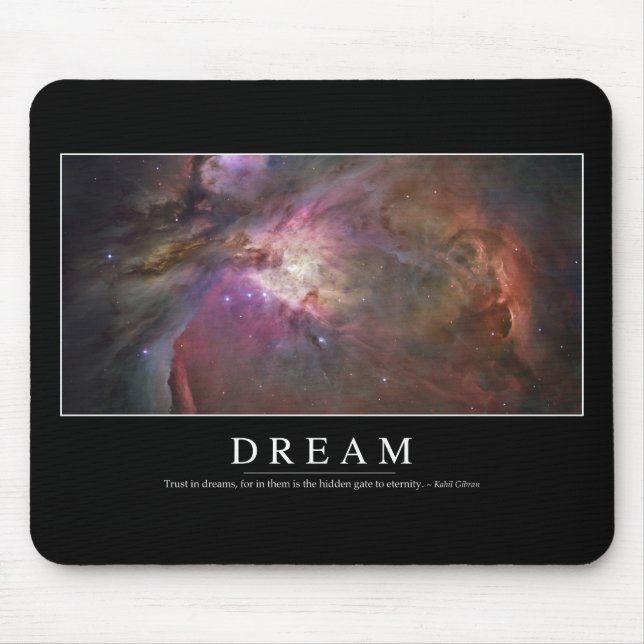 Dream: Inspirational Quote Mouse Pad (Front)