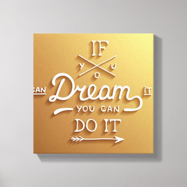 Dream Inspire Motivate Canvas Print (Front)