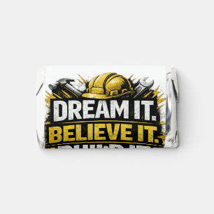 Dream It. Believe It. Build It Hershey's Miniatures