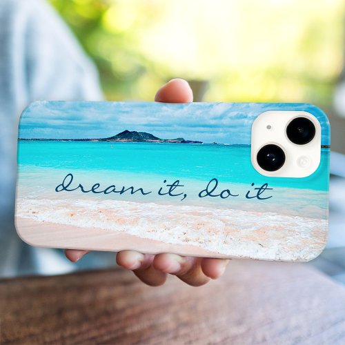 Dream It Do It Hawaii Blue Ocean Sandy Beach Photo iPhone 15 Plus Case