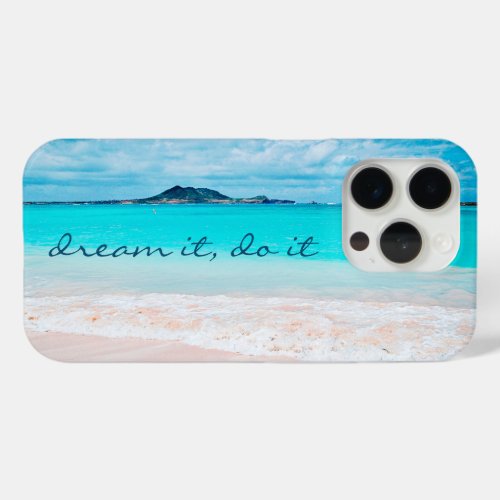 Dream It Do It Hawaii Blue Ocean Sandy Beach Photo iPhone 15 Pro Case