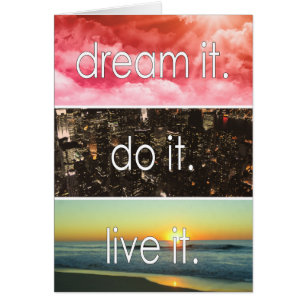 Dream It Do It Live It Motivational Quote Cards