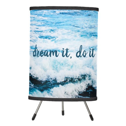 Dream It Do It Quote Hawaii Blue Waves Photo Bold Tripod Lamp