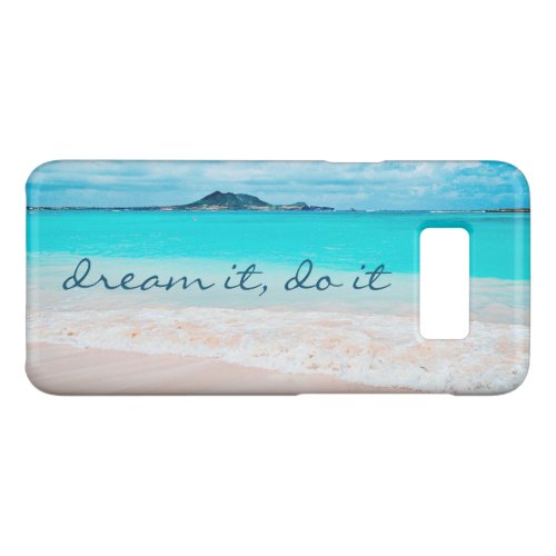 Dream It Do It Quote Hawaii Tropical Beach Photo Case_Mate Samsung Galaxy S8 Case