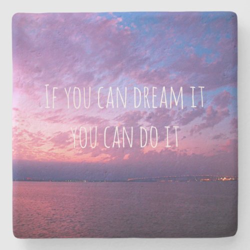 Dream It Do It Quote Purple Ocean Sunset Photo Stone Coaster