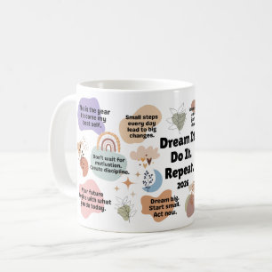 Dream It. Do It. Repeat. 2026 Motivation Quotes Coffee Mug