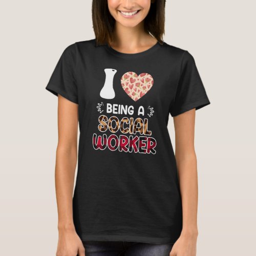 Dream job I love being a social worker  2 T_Shirt