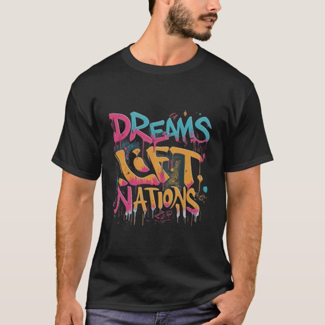 Dream Lift Nations T-Shirt (Front)
