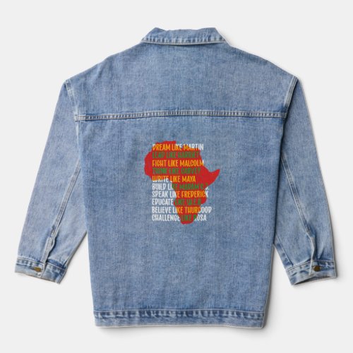 Dream Like Martin African American Black History   Denim Jacket