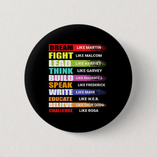 Dream Like Martin Lead Like Harriet Black History Button