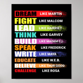 Dream Like Martin Lead Like Harriet Black History Poster