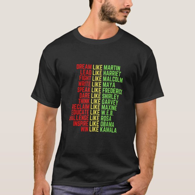 Dream Like Martin Men Women Boys Girls Black Histo T-Shirt (Front)