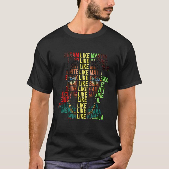 Dream Like Martin Men Women Boys Girls Black Histo T-Shirt (Front)