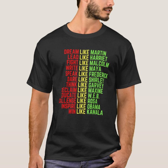 Dream Like Martin Men Women Boys Girls Black Histo T-Shirt (Front)