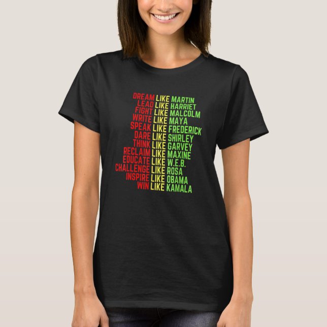 Dream Like Martin Men Women Boys Girls Black Histo T-Shirt (Front)