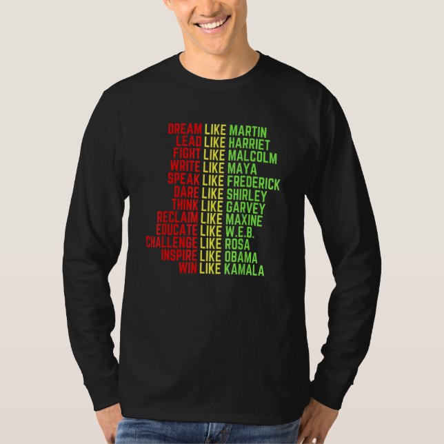 Dream Like Martin Men Women Boys Girls Black Histo T-Shirt (Front)