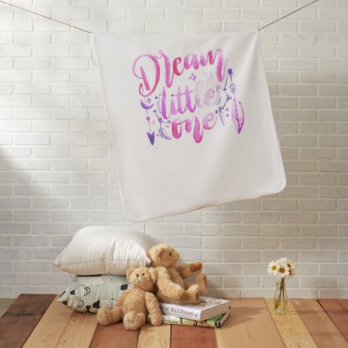 Dream Little One Pink Purple Watercolor Nursery    Baby Blanket