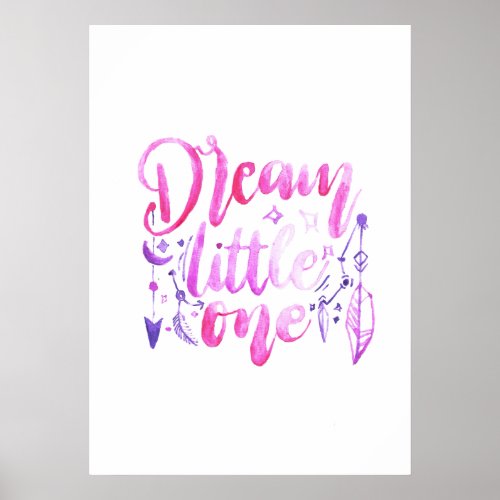 Dream Little One Pink Purple Watercolor Nursery  P Poster