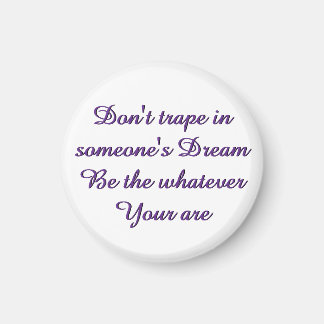 Dream magnet pin button