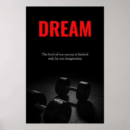 Dream Motivational Bodybuilding Training Fitness Poster