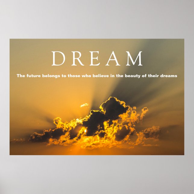Dream Motivational Clouds, Sky & Yellow Sunset Poster (Front)