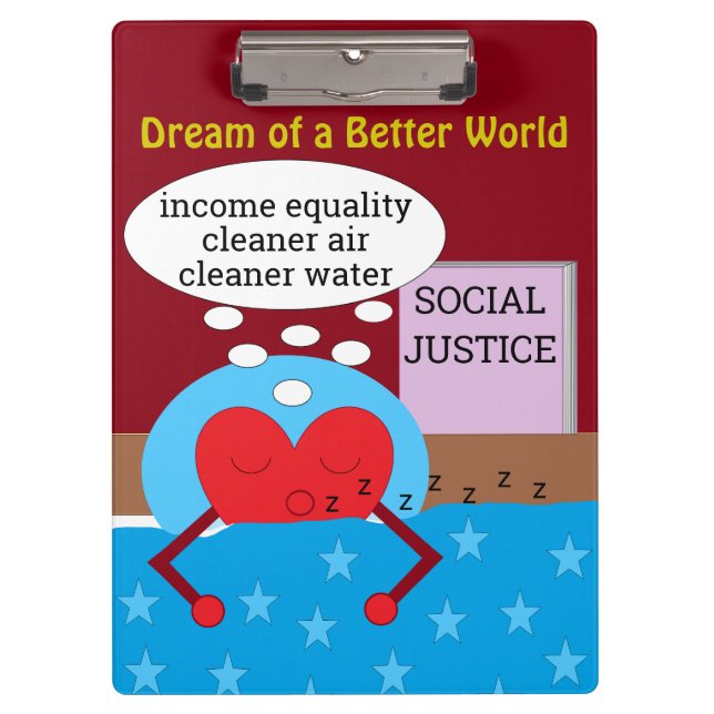 Dream of a Better World Clipboard (Front)