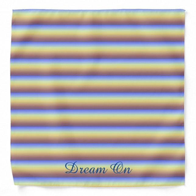 Dream On Soft Stripes Pattern Bandana (Front)