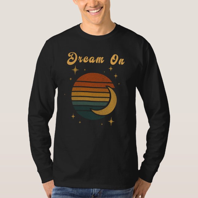Dream On Vintage T-Shirt Graphic (Front)