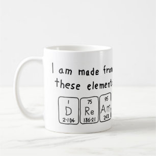Dream periodic table name mug