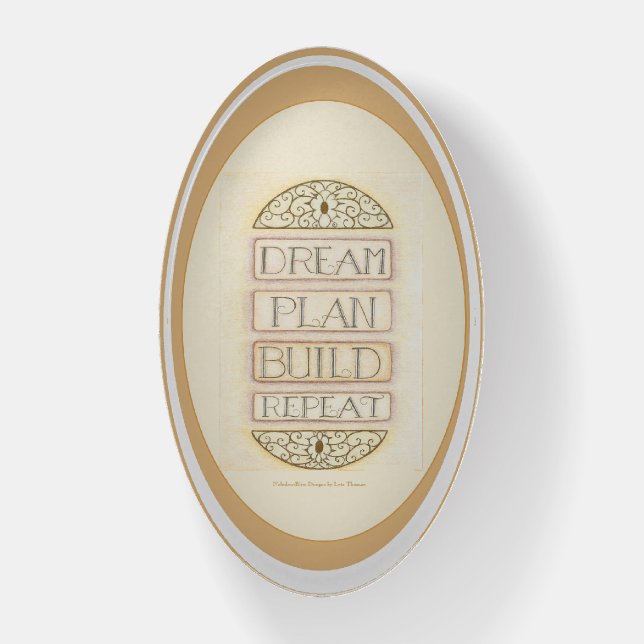 Dream Plan Build Repeat Paperweight (Vertical)