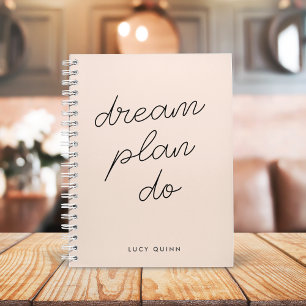 Dream Plan Do   Blush Pink Modern Stylish Script Notebook