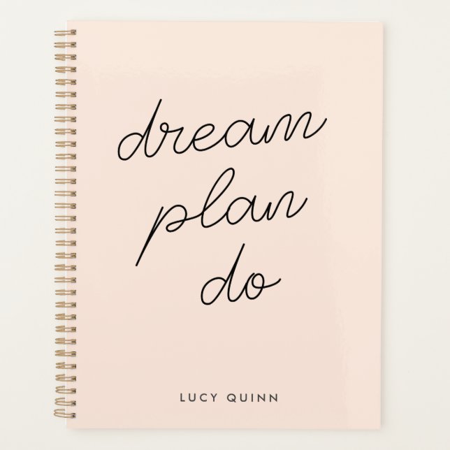 Dream Plan Do | Blush Pink Modern Stylish Script Planner (Front)
