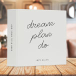 Dream Plan Do | Modern Minimalist Simple Gray 3 Ring Binder<br><div class="desc">A simple binder with informal causal handwritten script typography quote "dream plan do" in black on a soft gray background. The text can easily be personalized for a design especially for you! The perfect inspirational gift or accessory for any purpose!</div>